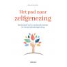 Het pad naar zelfgenezing