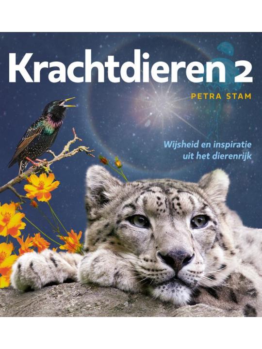 Krachtdieren 2 - wijsheid en inspiratie dierenrijk