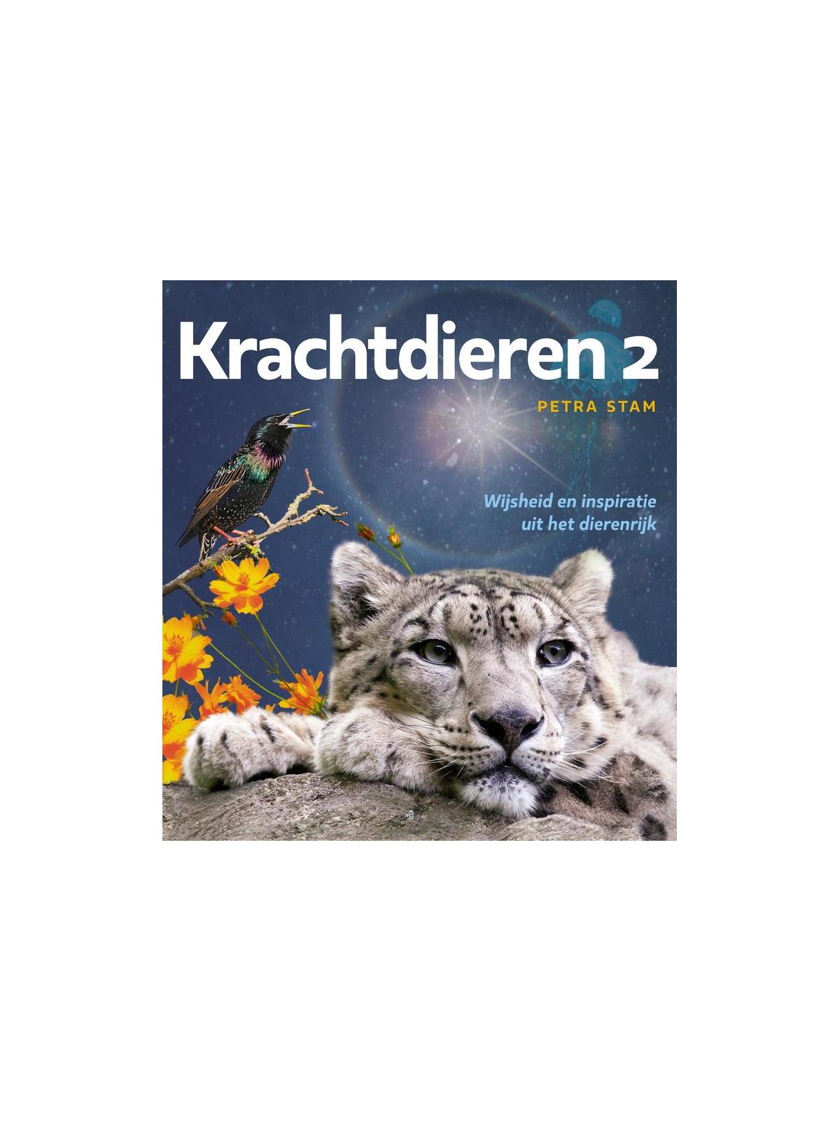 Krachtdieren 2 - wijsheid en inspiratie dierenrijk