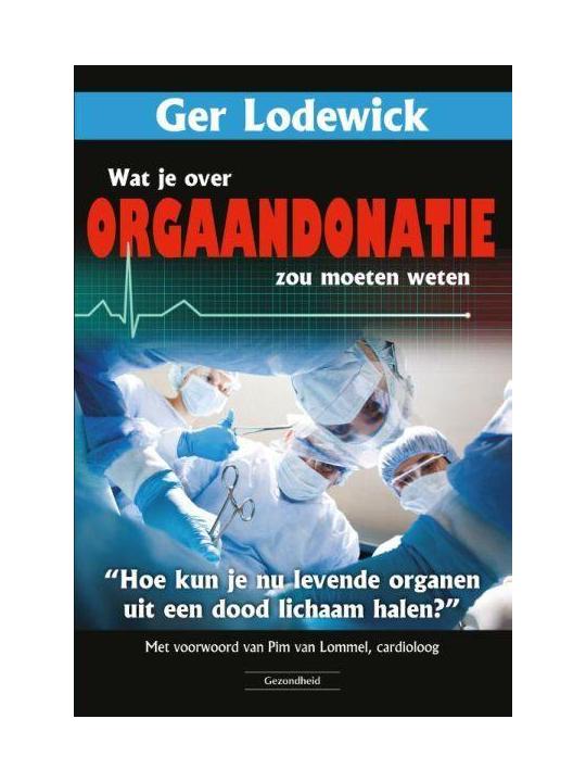 Wat je over orgaandonatie zou moeten weten