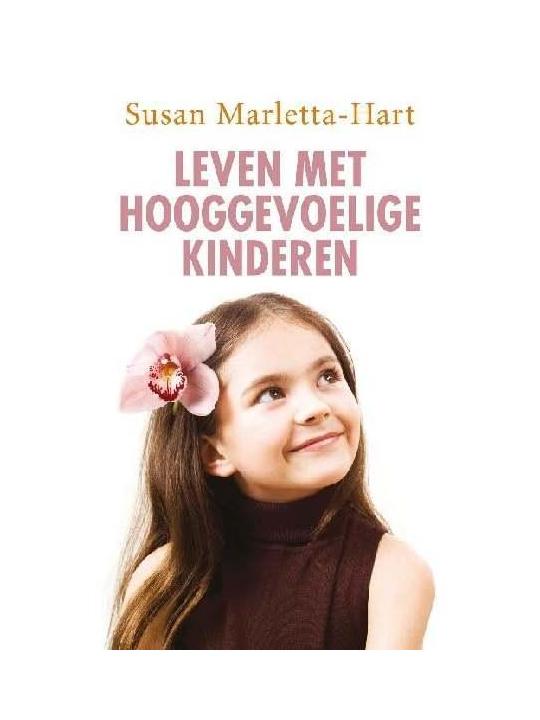 Leven met hooggevoelige kinderen