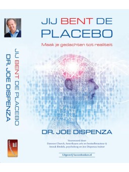 Jij bent de placebo