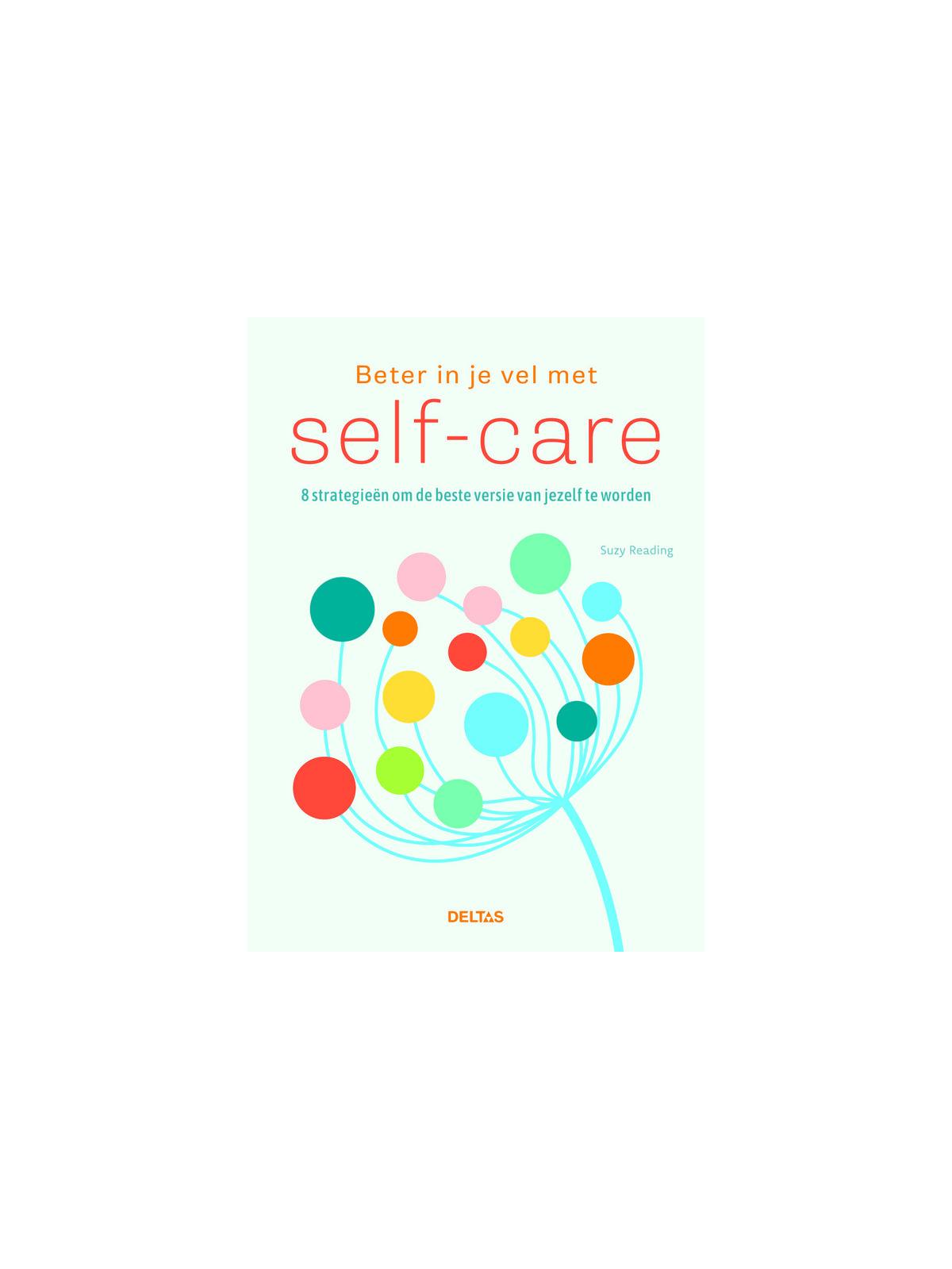 Beter in je vel met self care