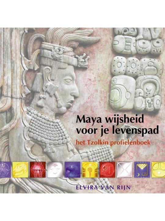 Maya wijsheid voor je levenspad