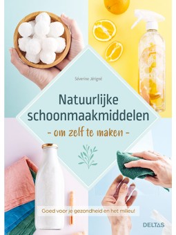 Natuurlijke schoonmaakmiddelen om zelf te maken