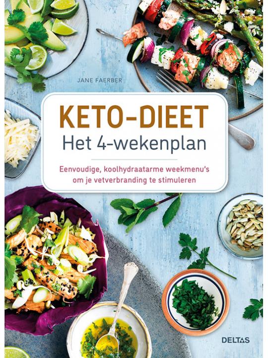 Keto dieet het 4 weken plan