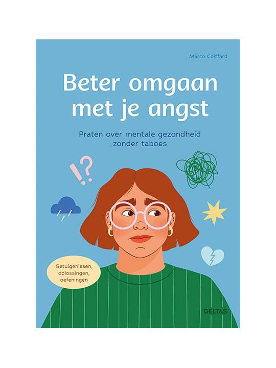 Deltas Beter omgaan met je angst