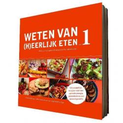 Weten van (h)eerlijk eten 1