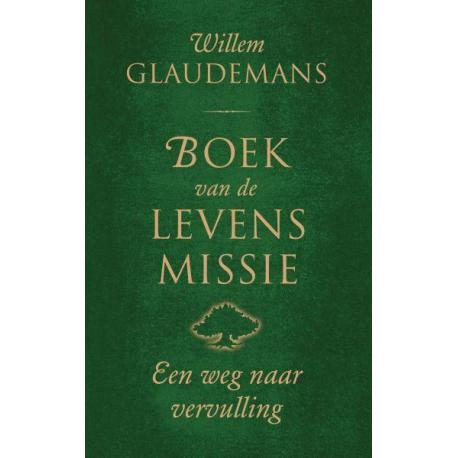 Boek van de levensmissie Willem Glaudemans