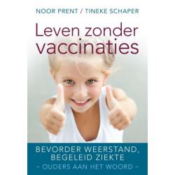 Leven zonder vaccinaties