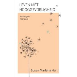 Leven met hooggevoeligheid